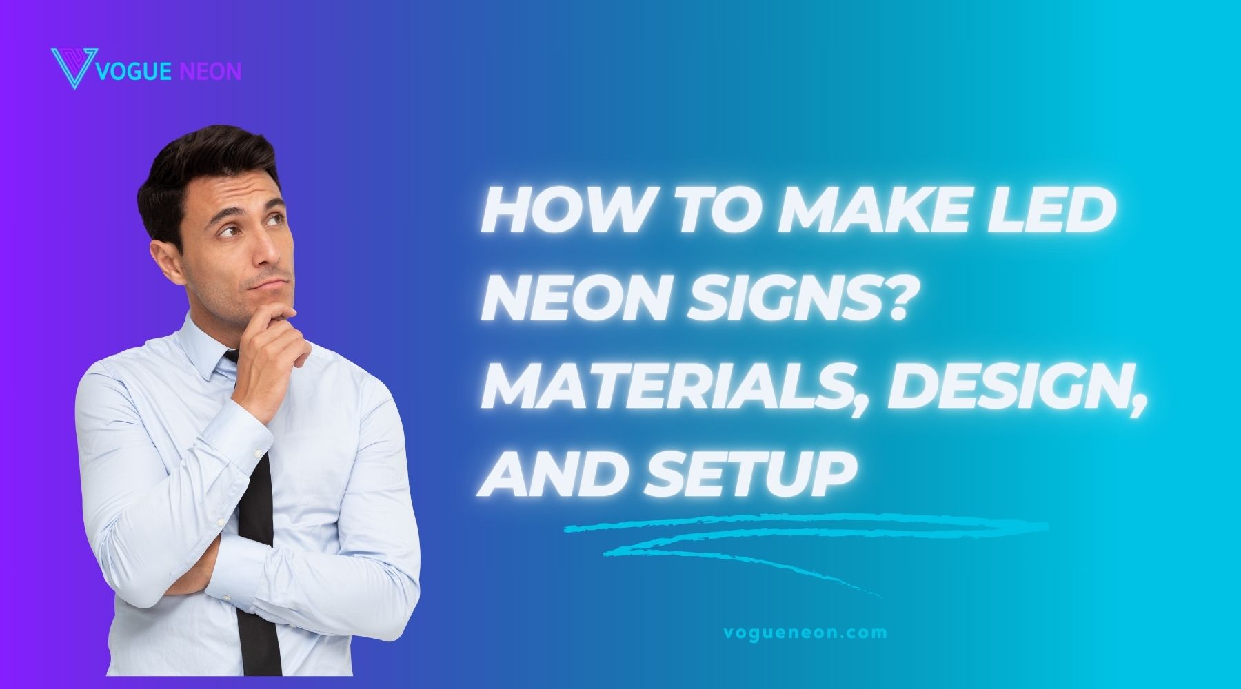 A man is looking at the text How to make LED neon signs?